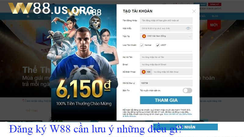 Đăng ký W88 cần lưu ý những điều gì?