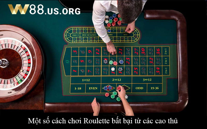 Một số cách chơi Roulette bất bại từ các cao thủ