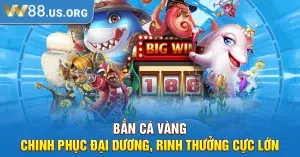 Bắn Cá Vàng – Chinh Phục Đại Dương, Rinh Thưởng Cực Lớn