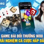 Game Bài Đổi Thưởng W88 – Trải Nghiệm Cá Cược Hấp Dẫn