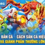 Hack Bắn Cá – Cách Săn Cá Hiệu Quả Và Giành Phần Thưởng Lớn