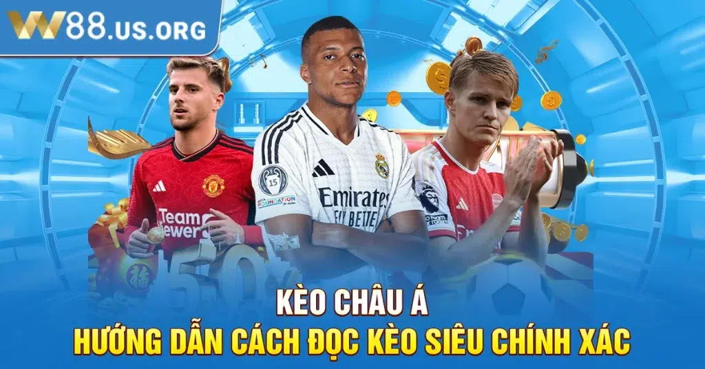 Kèo châu Á - Hướng Dẫn Cách Đọc Kèo Siêu Chính Xác